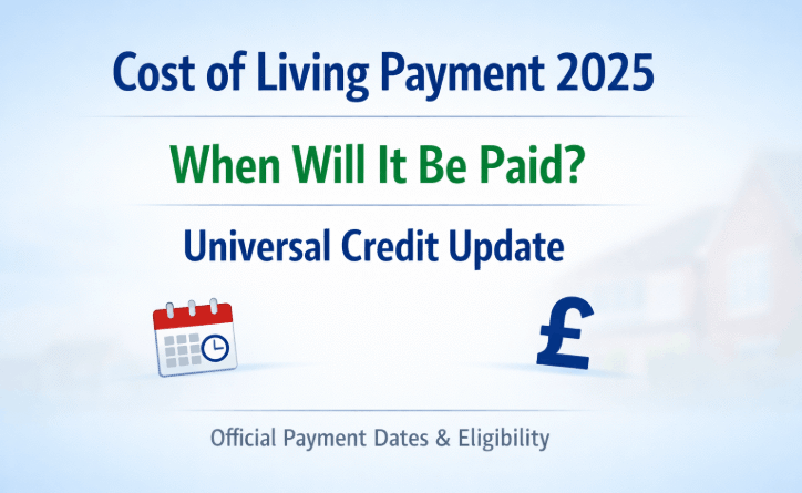 cost of living payment 2025 when will it be paid